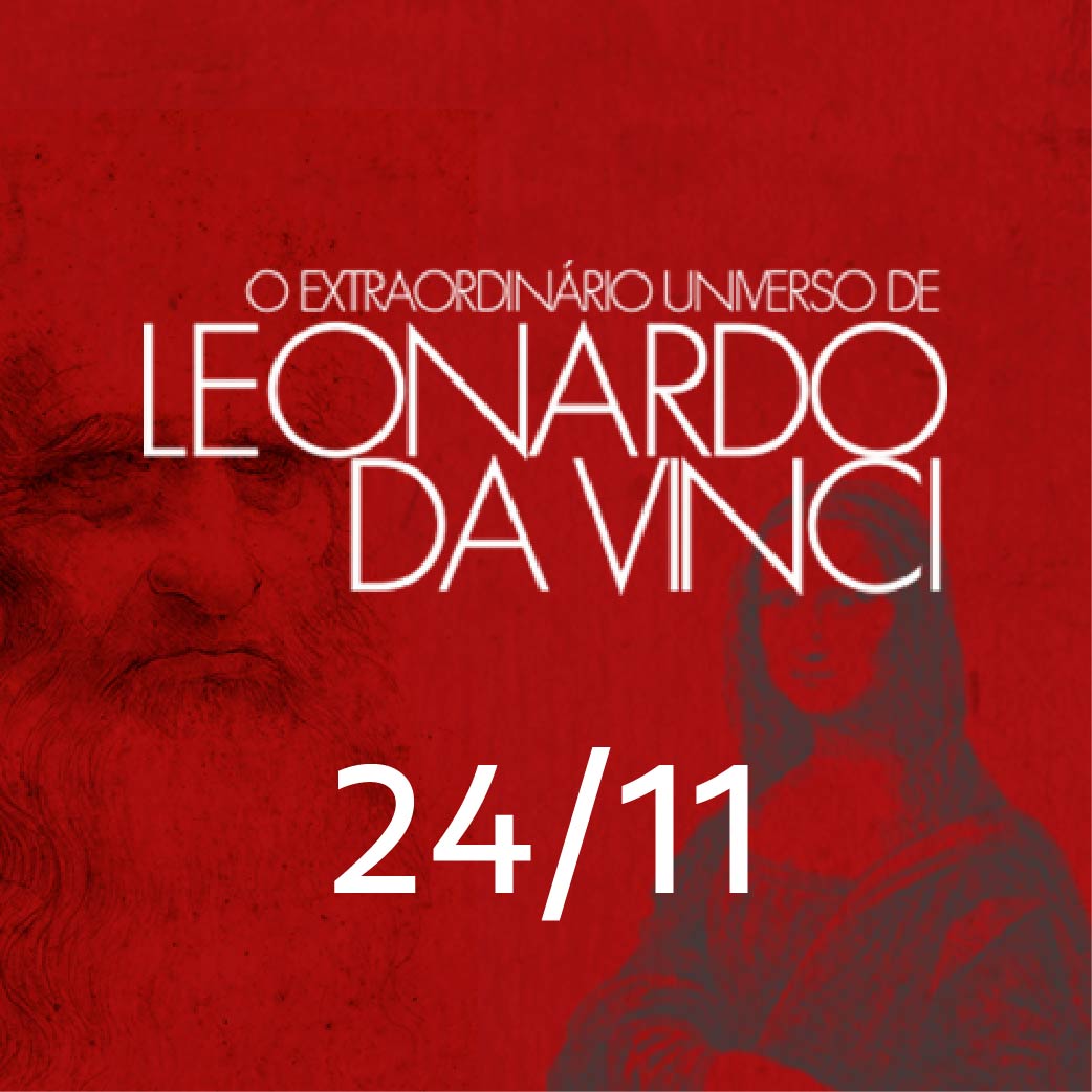 EXTRAORDINÁRIO UNIVERSO DE LEONARDO DA VINCI