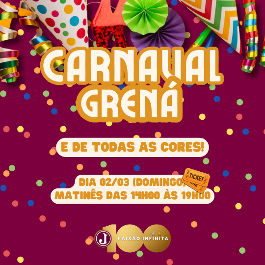 CARNAVAL GRENÁ - MATINÊ